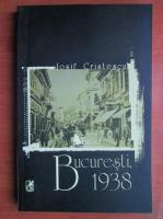 Iosif Cristescu - Bucuresti, 1938