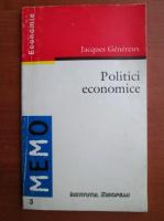 Jacques Genereux - Politici economice
