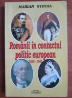 Marian Stroia - Romanii in contextul politic european 1850-1866