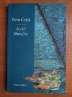 Petru Cretia - Studii filozofice