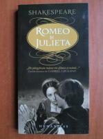Shakespeare - Romeo si Julieta