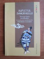 Thomas Cleary - Sufletul samuraiului