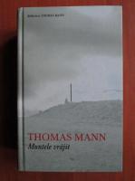 Thomas Mann - Muntele vrajit 