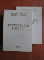 Anticariat: William Kneale - Dezvoltarea logicii (2 volume)