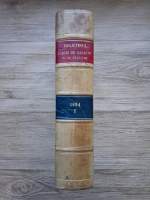 Buletinul curtei de casatiune si de justitie (volumul 1, 1894, minima uzura)