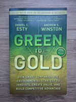 Daniel C. Esty, Andrew S. Winston - Green to gold