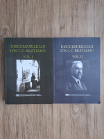 Discursurile lui Ion I. C. Bratianu (2 volume)