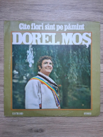 Dorel Mos - Cate flori sunt pe Pamant