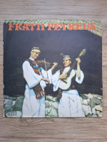 Fratii Petreus - Fratii Petreus