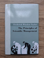 Frederick Winslow Taylor - The principles of scientific management