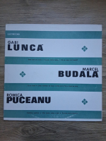 Gabi Lunca, Romica Puceanu, Marcel Budala - Gabi Lunca, Romica Puceanu si Marcel Budala