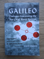Galileo Galilei - Dialogue concerning the two chief world systems