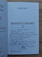 George Sovu - Dragoste si moarte (cu autograful autorului)