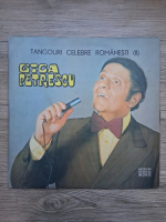 Gica Petrescu - Tangouri celebre romanesti II