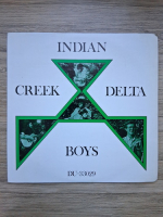 Indian Creek Delta Boys - Indian Creek Delta Boys