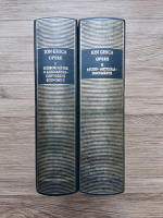 Ion Ghica - Opere (2 volume)