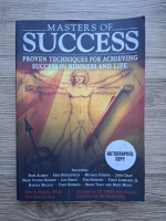 Ivan R. Misner, Don Morgan - Masters of success. Proven techniques for achieving success in business and life