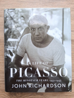 John Richardson - A life of Picasso. The minotaur years, 1933-1943