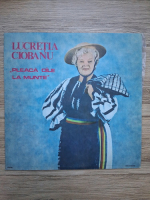 Lucretia Ciobanu - Pleaca oile la munte