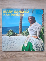 Mary Sanchez y Los Bandama - Mary Sanchez y Los Bandama