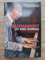 Max Harrison - Rachmaninoff. Life, works, recordings