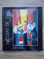 Nicolas de Stael 1945-1955 