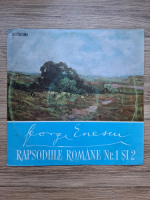 Orchestra Simfonica a Filarmonicii de Stat George Enescu, George Georgescu - Rapsodiile romane nr. 1 si 2, op. 11 (George Enescu)