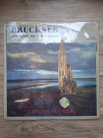 Orchestra simfonica a Filarmonicii din Cluj-Napoca, Cristian Mandeal - Symphony no. 7 in E major. Simfonia nr. 7 in Mi major (Anton Bruckner, 2 viniluri)
