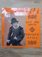 Pompei Harasteanu - Arii din opere