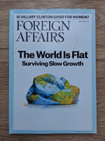 Revista foreign Affairs, number 2, march-april 2016, volume 95. How to survive slow growth