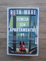 Ruth Ware - Femeia din apartamentul 11