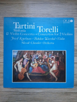 Slovak Chamber Orchestra, Bohdan Warchal, Jozef Kopelman - Sinfonia & violin concerto. Concertos for 2 violins (Giuseppe Tartini, Giuseppe Torelli)