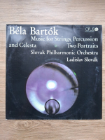 Slovak Philharmonic Orchestra, Ladislav Slovak - Music for strings, percussion and celesta. Two portraits, op. 5 (Bela Bartok)
