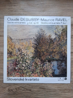 Slovenske kvarteto - String quartet in G minor, op. 10. String quartet in F major (Claude Debussy, Maurice Ravel)
