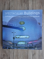 Spectacular buildings. Edifices spectaculaires. Spektakulare gebaude