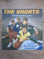 The Shorts - Comment ca va