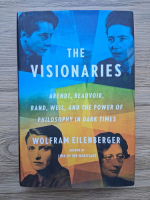 Wolfram Eilenberger - The visionaries