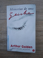 Arhur Golden - Memorias de una geisha