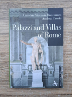 Caroline Vincenti Montanaro, Andrea Fasolo - Palazzi and villas of Rome
