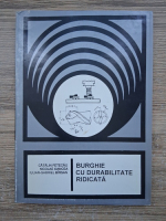 Catalin Fetecau, Nicolae Oancea - Burghie cu durabilitate ridicata