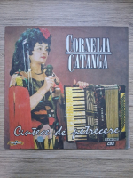 Cornelia Catanga - Cantece de petrecere