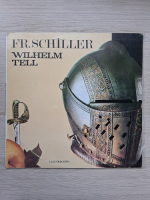 Dan Puican, George Marcu - Wilhelm Tell (Friedrich Schiller)
