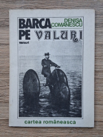 Denisa Comanescu - Barca pe valuri. Versuri