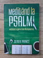 Derek Prince - Meditand la psalmi