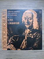 Eduard Grach, Andrei Volkonsky - Sase sonatine pentru vioara si clavecin (Georg Philipp Telemann)