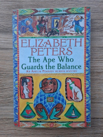 Elizabeth Peters - The ape who guards the balance
