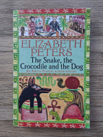Elizabeth Peters - The snake, the crocodile and the dog