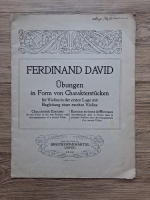 Ferdinand David - Characteristic exercises for the violin in the first position with accompaniment of a second violin (partituri)