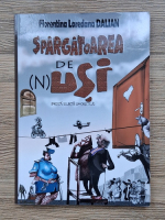Florentina Loredana Dalian - Spargatoarea de (n)usi