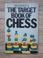 Fred Reinfeld - The target book of chess